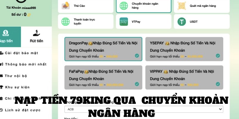 Thao tác nạp tiền qua nhà cái 79king qua ngân hàng
