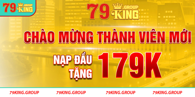 Ưu đãi khi tạo tài khoản 79king