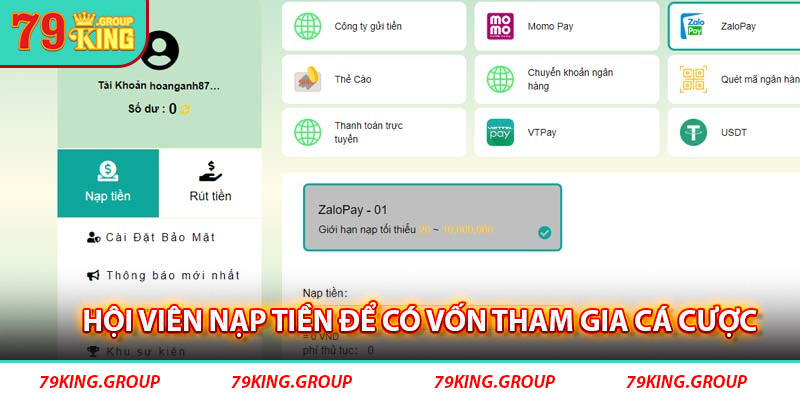 Hội viên Nạp tiền 79king để có vốn tham gia cá cược