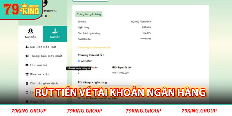 Rút tiền về tài khoản ngân hàng từ 79King đơn giản